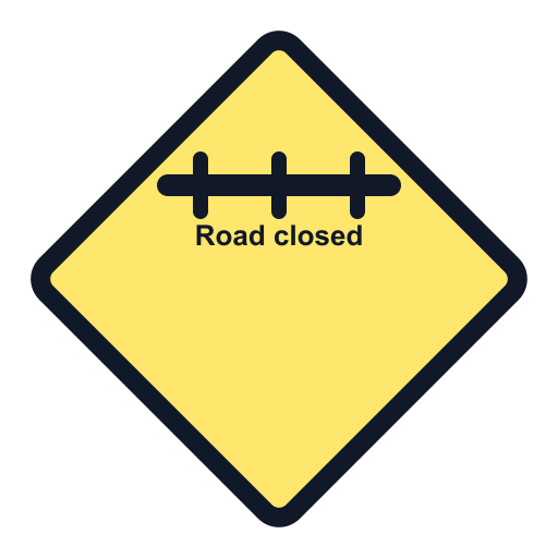 Road closed